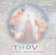 CD Thovt: pratón-frekvence duše