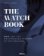 Watch Book Oris : ...and the Watchmaking History of Switzerland