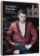 Rebel's Wardrobe: The Untold Story of Menswear’s Renegade Past