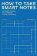 How to Take Smart Notes: One Simple Technique to Boost Writing, Learning and Thinking