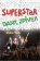 Superstar - Dany zpívej!