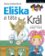 Eliška a táta král