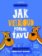Jak velbloud potkal ťavu