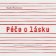 Péče o lásku