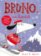 Bruno na horách
