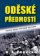 Oděské předmostí - Frontové zápisky sovětského důstojníka