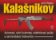 Kalašnikov - Automaty, ruční kulomety, odstřelovací pušky a samonabíjecí brokovnice - 2. vydání