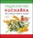 Vegetariánská kuchařka - 100 snadných italských receptů