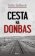 Cesta na Donbas