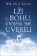 Lži o Bohu, ktorým sme uverili
