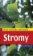 Stromy - Nový průvodce přírodou