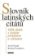 Slovník latinských citátů - 4328 citátů s českým překladem a výkladem