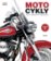MOTOCYKLY: velký obrazový průvodce
