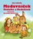 Medovníček, Medulka a Medulínek