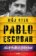 Pablo Escobar. Můj otec