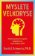 Myslete velkoryse – budete mít úspěch
