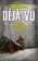 Déja vu
