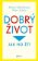 Dobrý život