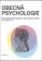Obecná psychologie - Dílčí aspekty lidské psychiky a jejich orgánový základ