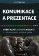 Komunikace a prezentace