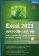 Excel 2021 - pokročilé nástroje