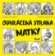 Odvrácená strana matky