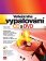 Velká kniha vypalování CD a DVD