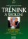 Trénink a školení