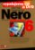 Vypalujeme CD a DVD - Nero 6 Reloaded