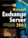 Mistrovství v Microsoft Exchange Server 2003