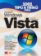 Microsoft Windows Vista - 1001 tipů a tr