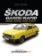 Škoda Garde, Rapid - Od historie...
