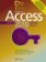 Microsoft Access 2010 - Podrobná uživatelská příručka