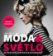 Móda a světlo - 50 postupů světových fotografů