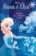 Anna a Elsa Návrat do Ledového paláce