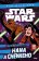 Star Wars - Dobrodružství Hana a Chewieho
