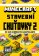 Minecraft - Stavební chuťovky 2