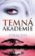 Temná akademie 4 - Ztracení