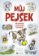 Můj pejsek - Jak pečovat o chlupatého kamaráda