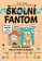 Školní fantom – logické záhady pro bystré hlavičky