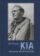 KIA - Killed In action / Zabit v boji
