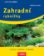 Zahradní rybníčky - Zahrada plus - 2. vydání