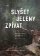 Slyšet jeleny zpívat