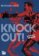 Knock Out!