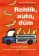 Rohlík, auto, dům - Rozvoj řeči dítěte s narušenou komunikační schopností