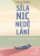 Síla nicnedělání - Co se děje, když odpočíváme
