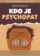 Kdo je psychopat