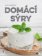 Domácí sýry