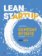 Lean Startup - Jak budovat úspěšný byznys na základě neustálé inovace