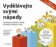 Vydělávejte svými nápady - Vytvářejte produkty a služby, po kterých zákazníci touží